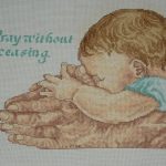 cross stitch pray without ceasing baby and adult hands